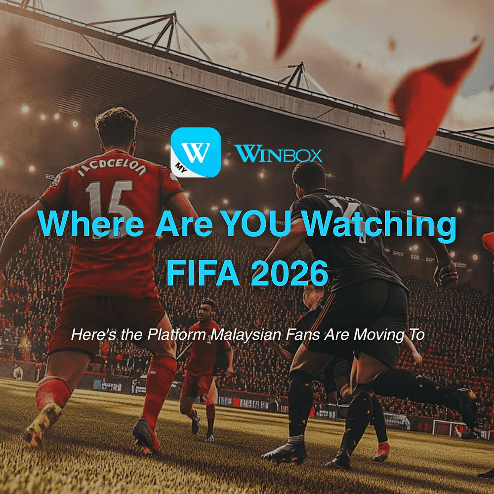 Watch Every FIFA World Cup 2026 Match and Win in Malaysia
