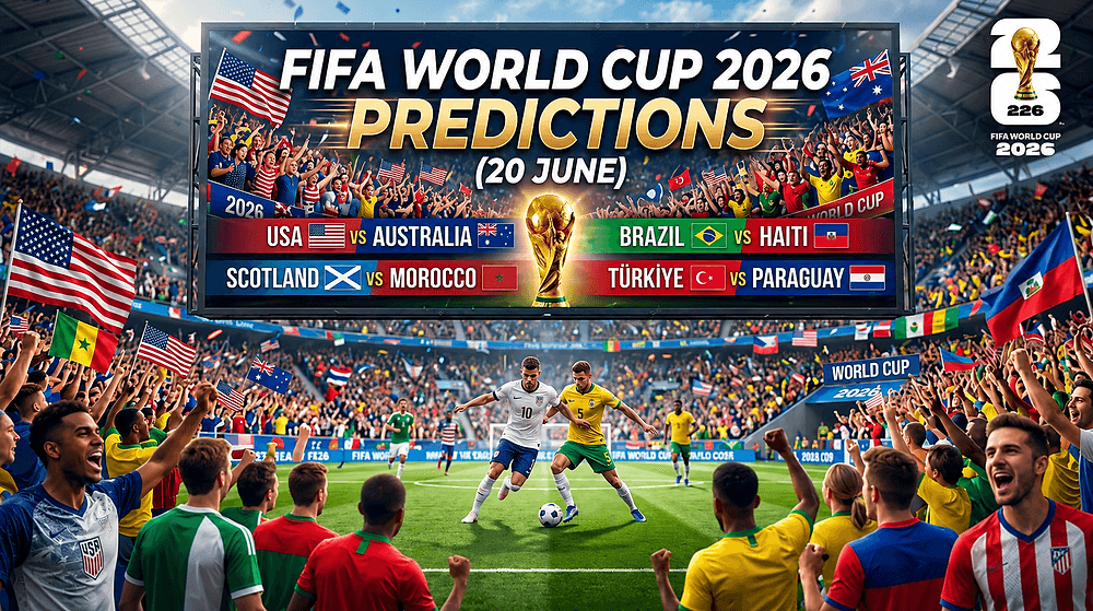 FIFA World Cup 2026 Predictions (20 June): USA vs Australia, Scotland vs Morocco, Brazil vs Haiti & Türkiye vs Paraguay