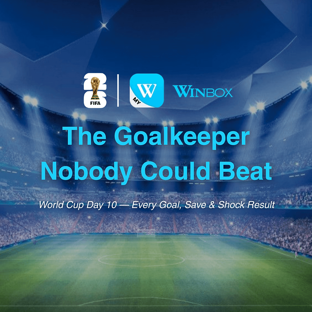 FIFA World Cup 2026 Day 10: One Goalkeeper Stood Alone, One Sub Rewrote History & the Beautiful Game Won