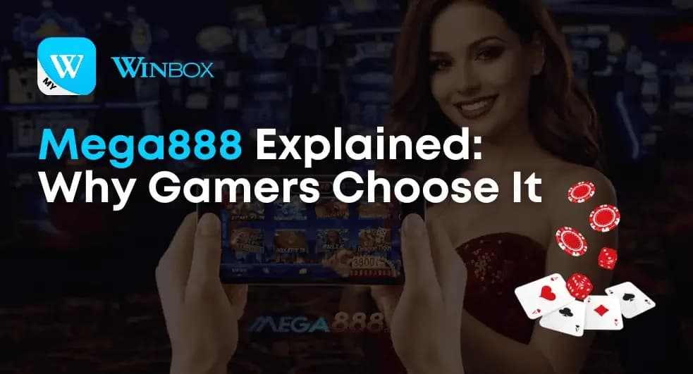 Mega888 Explained: Why Gamers Choose It